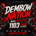 Dembow Nation – Mega Collection