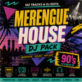 MERENGUE HOUSE – DJ PACK