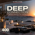 DEEP CONNECTION – Deep House DJ Pack | 400 Tracks
